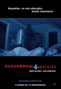 Plakat Filmu Paranormal Activity 4 (2012)